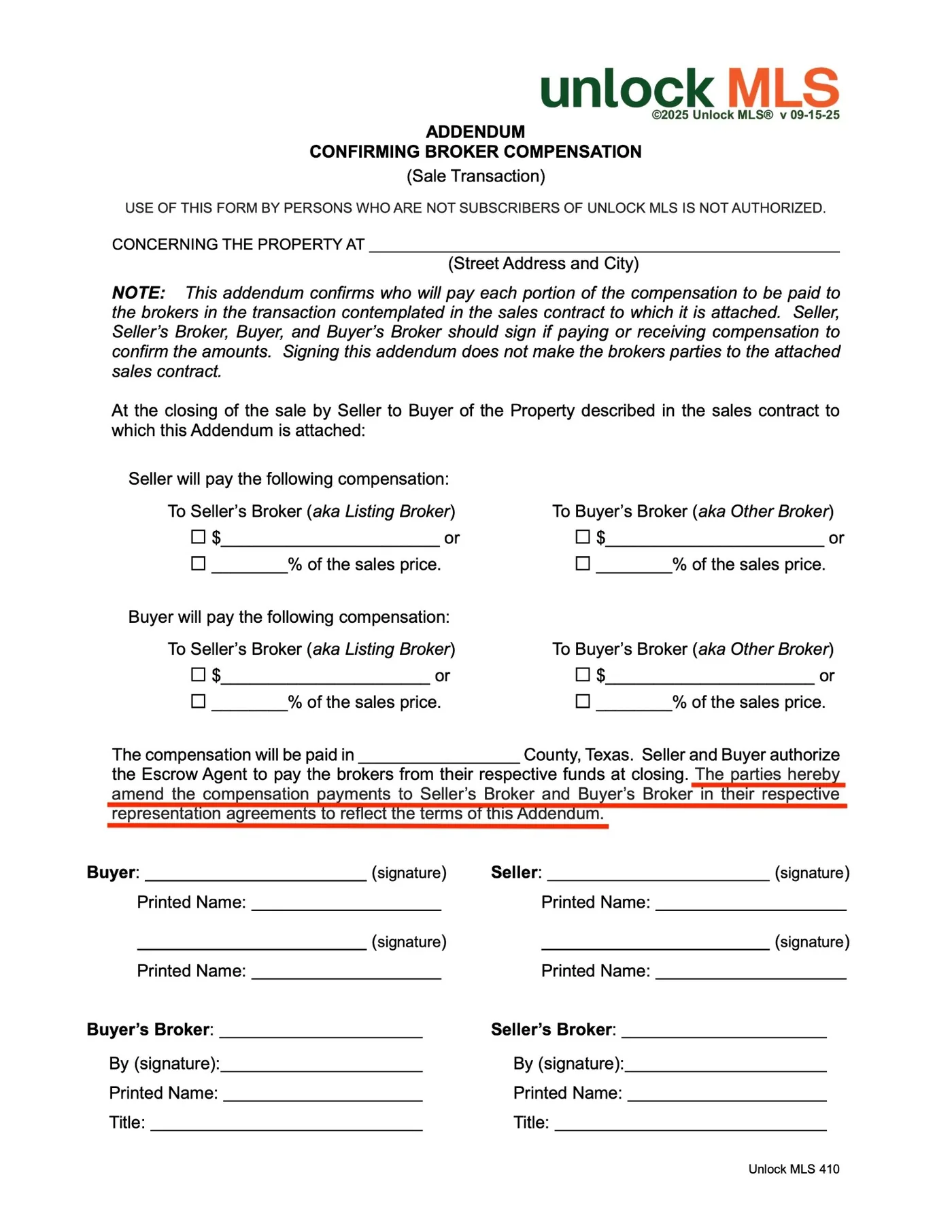 Unlock MLS 410 Addendum Confirming Broker Compensation, with the sentence amending each broker's representation agreement underlined